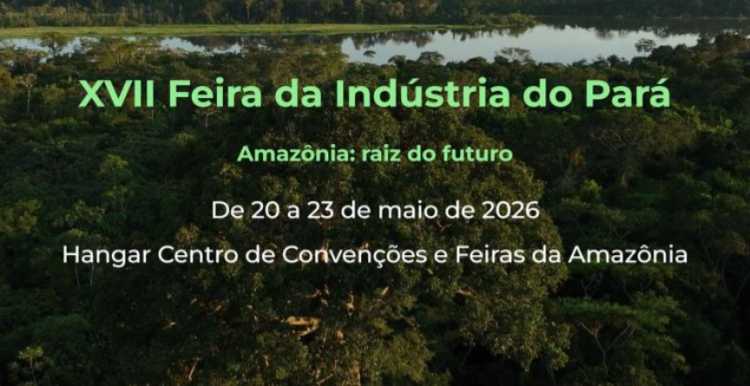 XVII Feira da Indústria do Pará